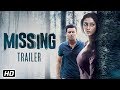 Missing Official Trailer - Tabu, Manoj Bajpayee