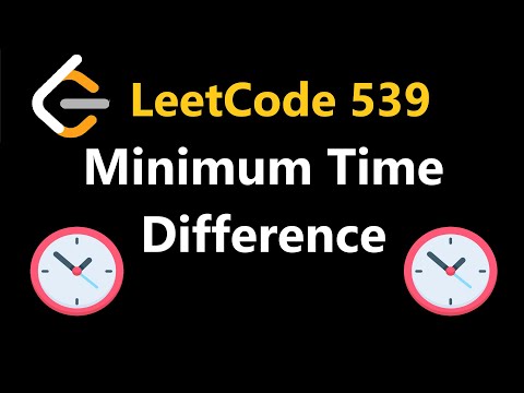 Minimum Time Difference - Leetcode 539 - Python