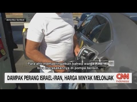 Dampak Perang Israel–Iran, Harga Minyak Melonjak