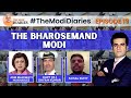 The Modi Diaries Episode 19 | The Bharosemand Modi | NewsX