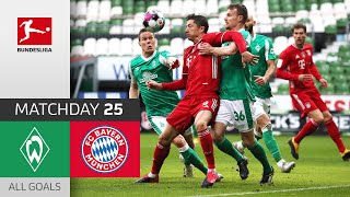 Lewy & Co. keep cruising | Werder Bremen — FC Bayern | 1-3 | All Goals | Matchday 25 – Bundesliga