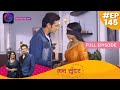 Mann Sundar | Full Episode 145 | मन सुंदर | Dangal TV