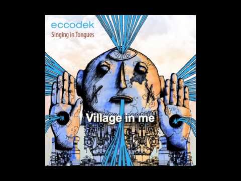 Eccodek - Eccodek - Village in Me (feat. Jah Youssouf)