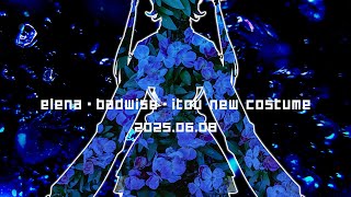 2025.06.08_新衣装/御披露目