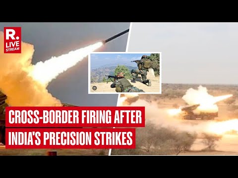 LIVE: Heavy Cross-border Firing After India's Precision Strikes in Pak | Operation Sindoor