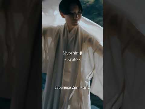 Japanese Zen Music - Kyoto, Myoshin-ji