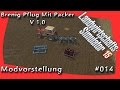 Brenig plow with packer v2.0