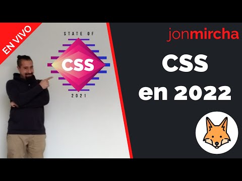 EnVivo: 🧔🏻☕🦊 El estado de CSS en 2022 - jonmircha
