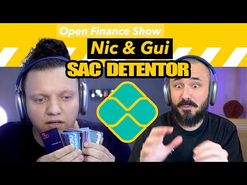 SAC DETENTOR - Open Finance Show #032