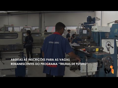 Vídeo: Abertas as inscrições para as vagas remanescentes do programa “Trilhas de Futuro”