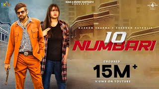 10 Numbari ~ Masoom Sharma Ft Sheenam Katholic & Nikita Jaria Video HD