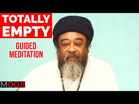 Upload mp3 to YouTube and audio cutter for Mooji - Totally Empty - Invitation To Awakening (Guided Meditation) download from Youtube