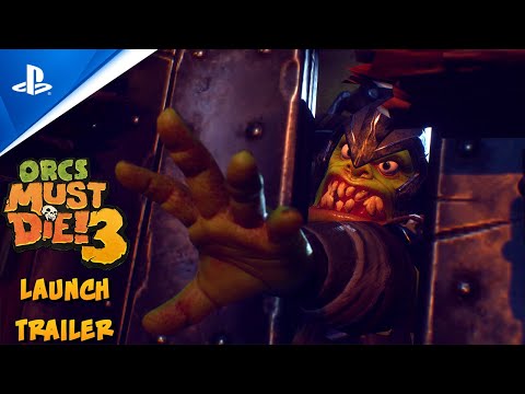 Orcs Must Die! 3 - Launch Trailer | PS4