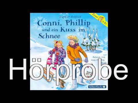 Dagmar Hoßfeld - Conni, Phillip und ein Kuss im Schnee (Conni & Co, Band 9)