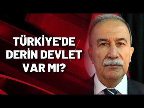 TÜRKİYE'DE DERİN DEVLET VAR MI? Eski Emniyet Müdürü Hanefi Avcı yanıtladı