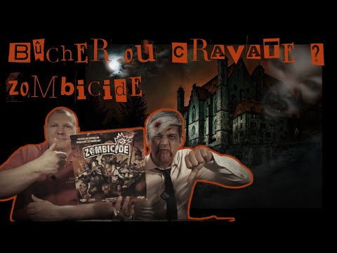 ZOMBICIDE - Bûcher ou Cravate (Hors série)