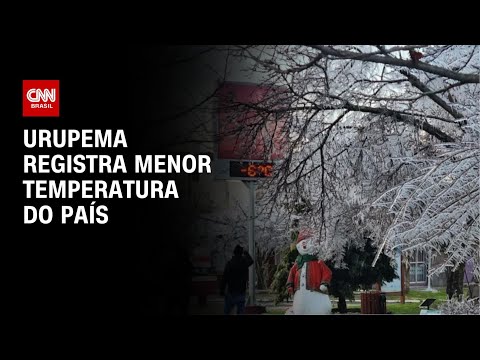 ​Urupema (SC) registra -8,2°C e tem a menor temperatura do ano no Brasil | LIVE CNN