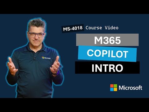 Introduction to Microsoft 365 Copilot MS-4018