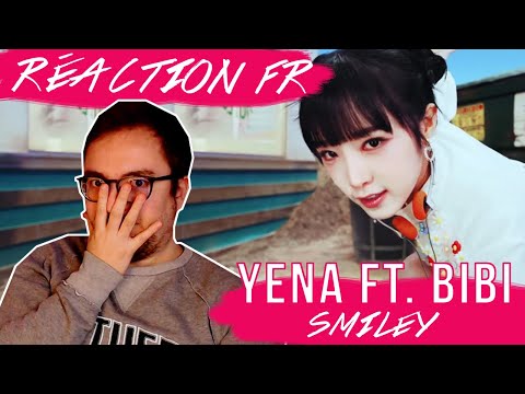 Vidéo JE CROIS QUE J...  :  " Smiley " de YENA ft. BIBI / KPOP RÉACTION FR