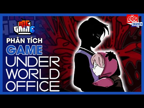 Phân Tích Game: Underworld Office - Tình Đồng Chí Nơi Âm Phủ | meGAME