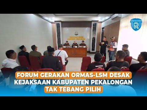 Forum gerakan Ormas-LSM Desak Kejaksaan Kabupaten Pekalongan Tak Tebang Pilih