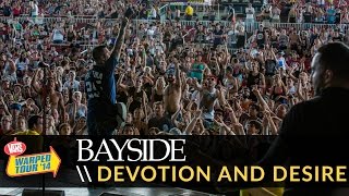 Bayside - Devotion and Desire (Live 2014 Vans Warped Tour)