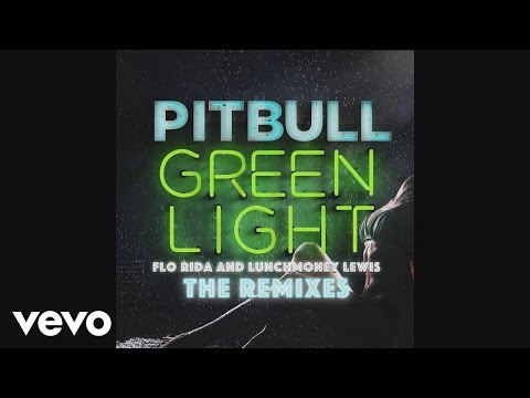 Pitbull - Greenlight (Delirious & Alex K Extended Mix) [Audio] Ft. Flo Rida & LunchMoney Lewis