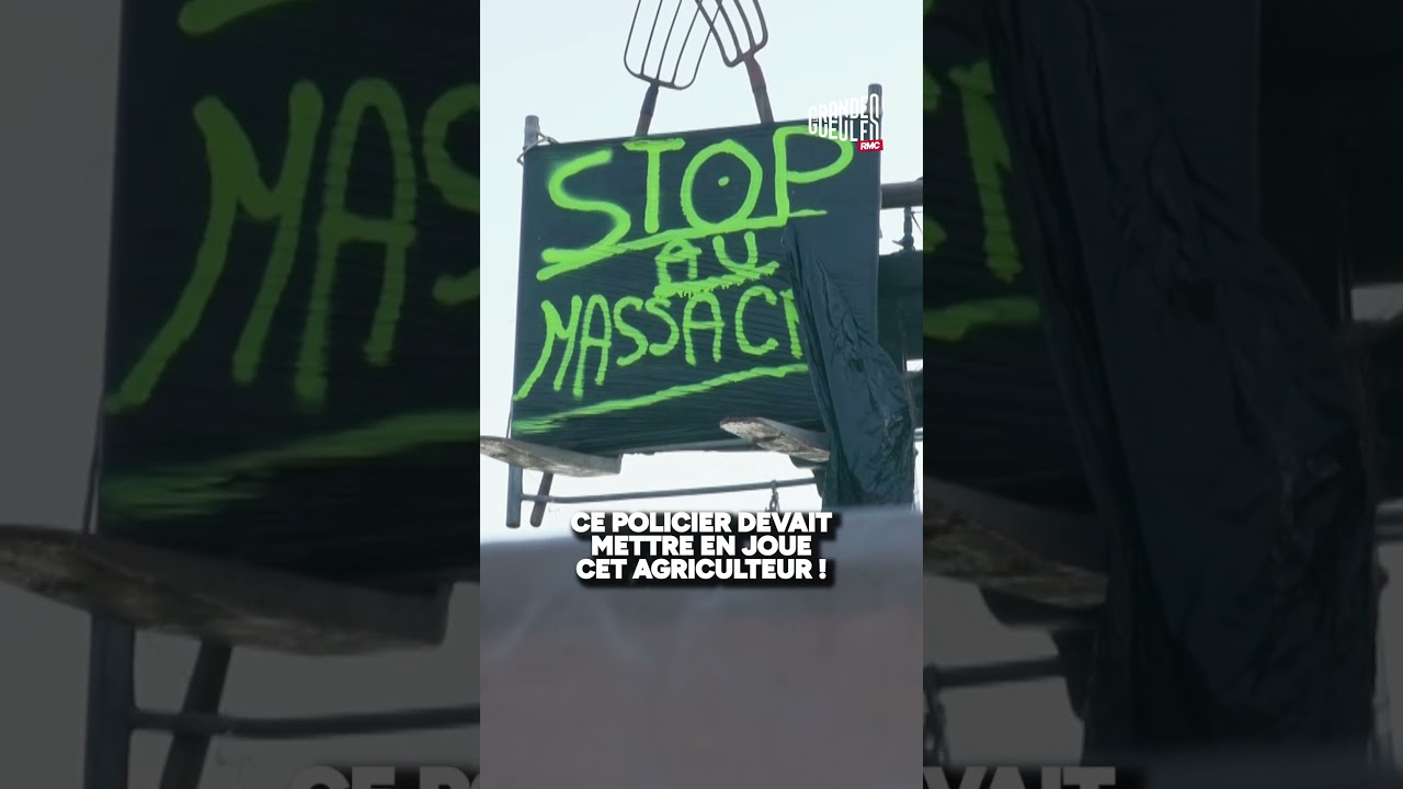 "Ce policier qui pointe un agriculteur dans son tracteur, c'est inadmissible !"