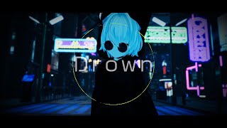 『Drown／隆真 × 黒猫ノラ』 covered by 猫宮ノル