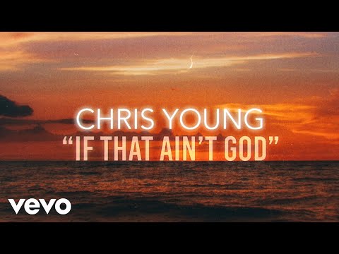 Chris Young - If That Ain