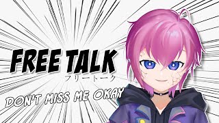 〖Last Talk〗Wanna Talk?