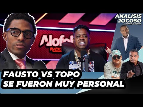 ANALISIS JOCOSO - FAUSTO VS. DJ TOPO SE FUERON A LO PERSONAL