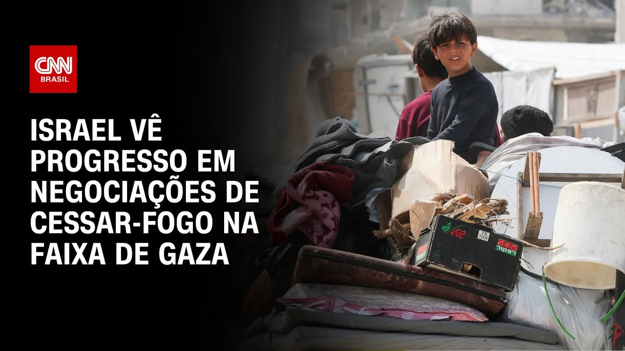 Acordo de cessar-fogo na Faixa de Gaza progride, dizem fontes de Israel à CNN | BASTIDORES CNN
