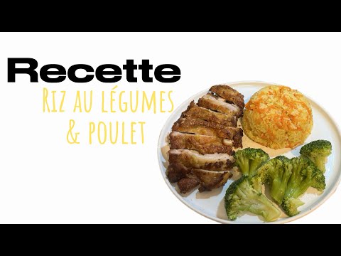 Recette de riz au légumes & poulet