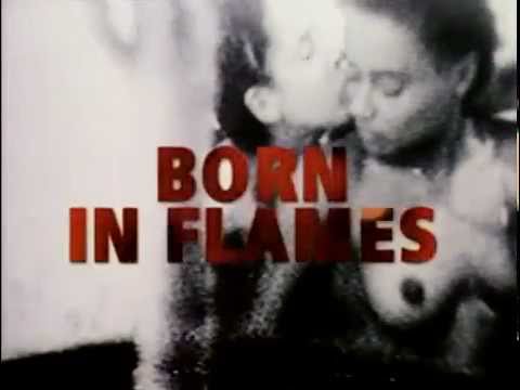Born in Flames'