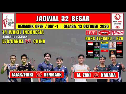 Jadwal 32 Besar <strong>Denmark</strong> Open 2026 Day 1 ~ FAJAR/FIKRI vs <strong>DENMARK</strong> ~ UBED vs KANADA ~ 14 Wakil INA