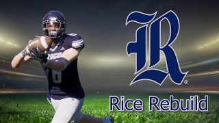 College Football 25: Rice Owls Rebuild EP.2