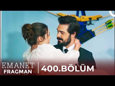 Emanet 400. Bölüm Fragman | 