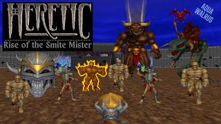 Heretic | Rise of the Smite Mister | Review and Playthrough