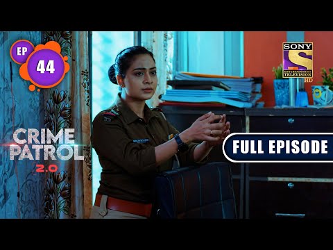 The Horror Forest | Crime Patrol 2.0 - Ep 44 | Full Episode | 5 May 2022