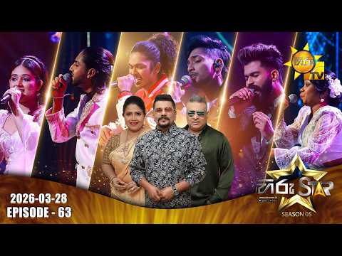 Hiru Star - Season 05 | Episode 63 | 2026-03-28