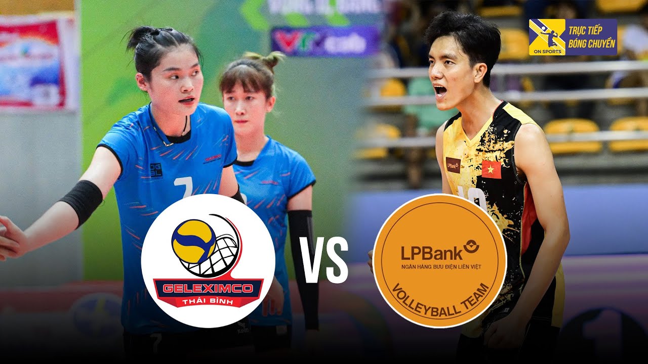 🔴Full HD | Geleximco Thái Bình vs LPBank Ninh Bình | Ngôi sao số 1 VN Bích Tuyền xuất trận