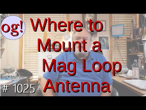 Where to Mount a Mag Loop Antenna (#1025)