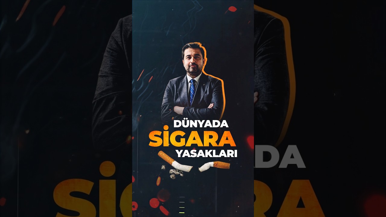 Dünyada sigara yasakları | Cüneyd Altıparmak