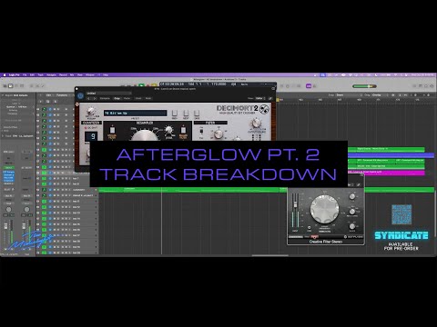 'Afterglow pt. 2' - Track Breakdown