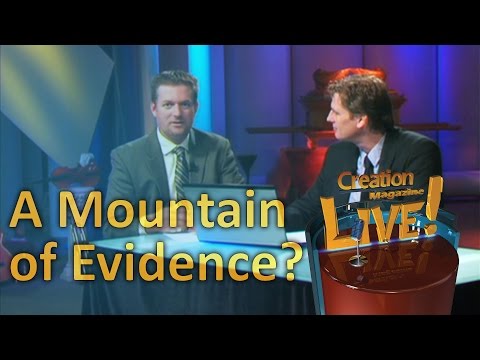 A 'mountain of evidence' for evolution? -- Creation Magazine LIVE! (2-18)