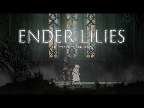 情報】暗奇幻風格動作遊戲《終結者莉莉：騎士救贖》Ender Lilies