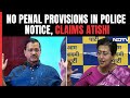 Delhi News | Atishi Claims No Penal Provisions In Notice Served To Her Over MLAs Poaching Charges