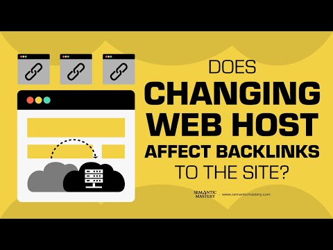 Does Changing Web Host Affect Backlinks To The Site?