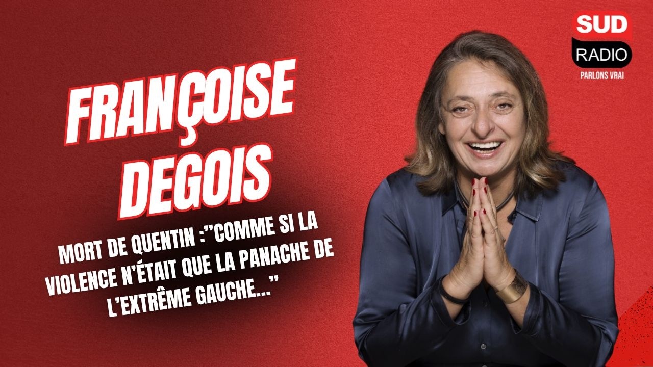 Mort de Quentin :"Comme si la violence n’était que la panache de l’extrême gauche…"